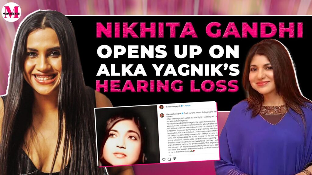 Nikhita Gandhi talks about Alka Yagnik's hearing loss