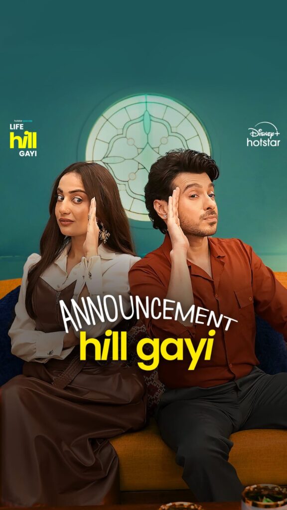 Produced by Aarushi Nishank, Himshrri films, Directed by Prem Mistry and Written by Jasmeet Singh Bhatia, Life hill Gayi will soon begin streaming exclusively on Disney+ Hotstar