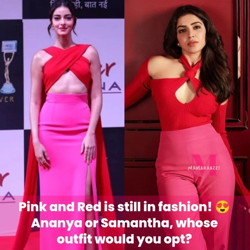 Ananya Panday or Samantha