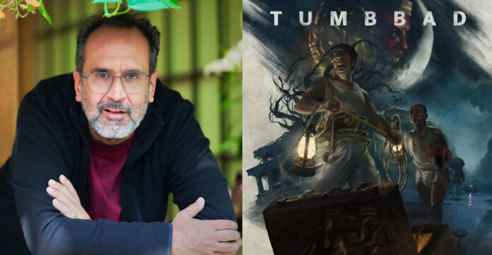 Aanand L Rai celebrates Tumbbad's theatrical re-release