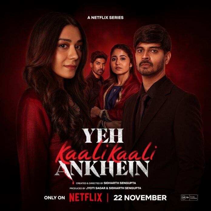 Yeh Kaali Kaali Ankhein Season 2 Unleashes November 22 only on Netflix