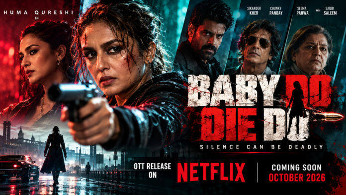 Huma Qureshi Baby Do Die Do