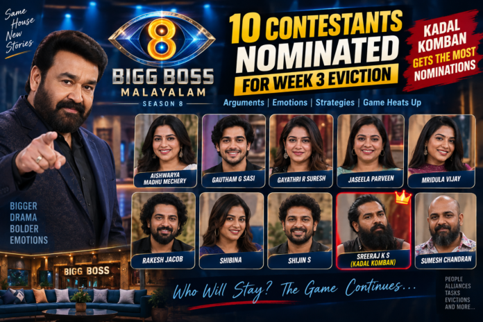 Bigg Boss Malayalam 8 Week 3 nominations