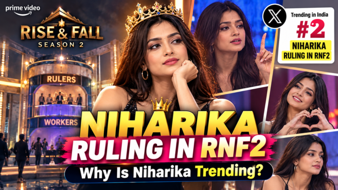 Niharika Ruling in RNF2: